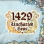 1429 Uncharted Seas