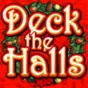 Deck The Halls