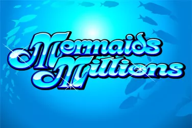 Mermaids Millions