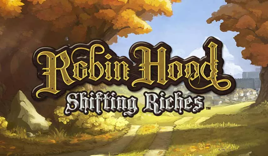 Robin Hood - Shifting Riches