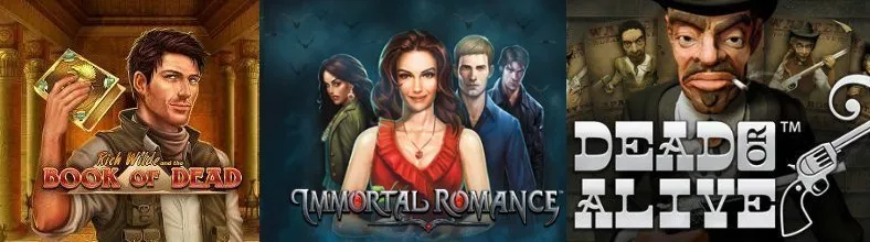 Visar de tre högvolatila casinospelen Book of Dead, Immortal Romance och Dead or Alive