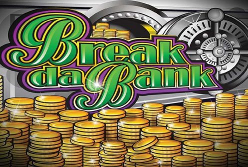 Break Da Bank