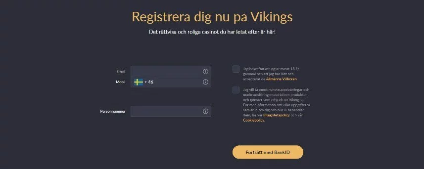 Bilden visar registrering på Vikings Casino. Här finns beskrivningar av registreringen samt fält där e-post, telefonnr och personnr ska skrivas upp. 
